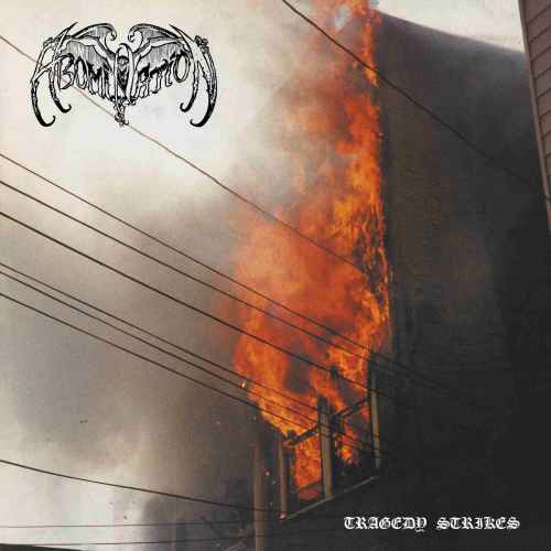 ABOMINATION - Tragedy Strikes Re-Release DIGI